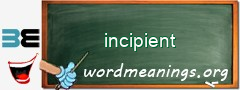 WordMeaning blackboard for incipient